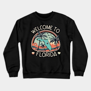 Welcome to Florida Crewneck Sweatshirt